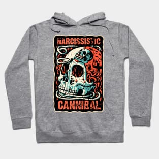 Narcissistic Cannibal Hoodie